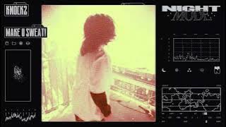 Knock2 - Make U SWEAT!