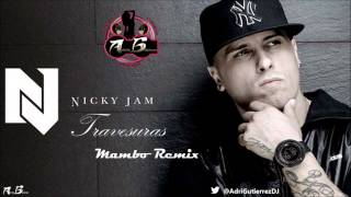 Nicky Jam - Travesuras (Adrián Gutiérrez Merengue Version) Octubre 2014