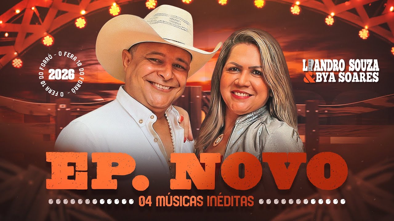 CD COMPLETO | EP. NOVO 2026 ( 04 MÚSICAS INÉDITAS ) @Leandrosouzaoficial1985