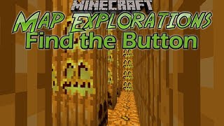 Minecraft Map Explorations: Haunted Find the Button