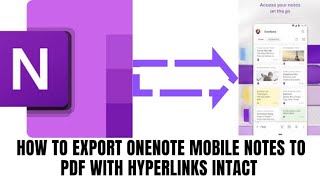 How to Export Onenote Mobile Notes to PDF with Hyperlinks Intact screenshot 1