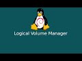 7- Linux | LVM (Logical Volume Manager)