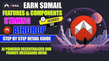 Dmail Network Features & Components Earn $DMAIL Airdrop Detail Video🚀Every One Can Participate