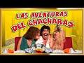 LAS AVENTURAS DEL CHACHARAS Comedia Picaresca película completa