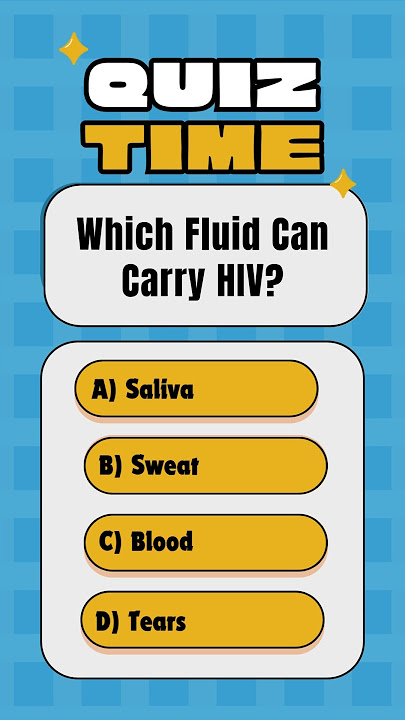 Which Fluid Can Carry HIV | Gk Question #gkquiz #generalknowledge #shorts