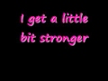 A Little Bit Stronger- Sara Evans (Lyrics)