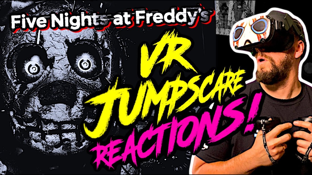 VR JUMP SCARES | Five Nights At Freddys VR: Help Wanted - YouTube