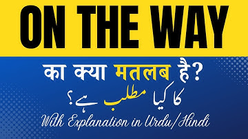 On The Way Meaning in Hindi | 