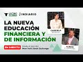 La nueva educación financiera y de información (InDiario) | Latino Wall Street LIVE
