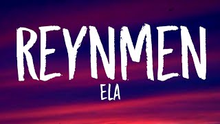 Reynmen - Ela (Lyrics-Sözleri)