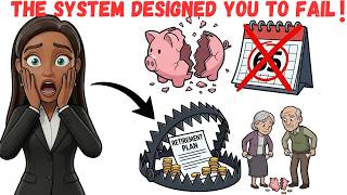 America's Retirement System Is a TRAP — 5 Ways It's Designed to Leave You Broke at 65
