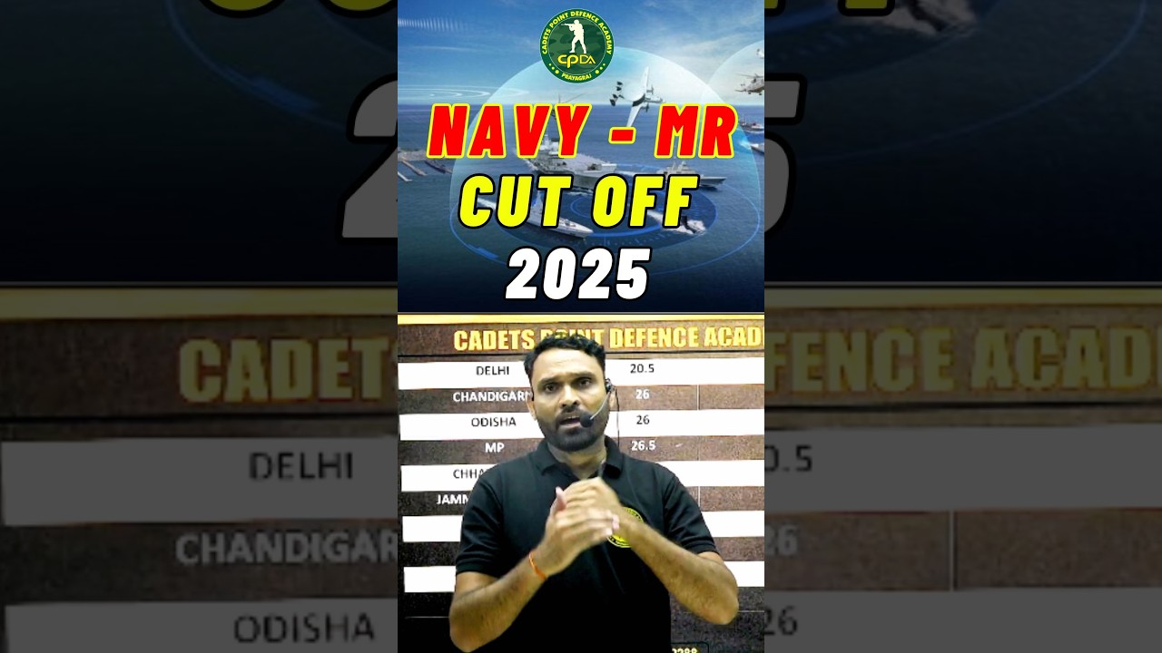 NAVY MR CUT OFF 2025 I NAVY MR EXPECTED CUT OFF I NAVY MR STATE WISE CUT OFF 2025 