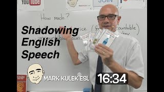 How Much? - shadowing English speech | Learn English - Mark Kulek ESL