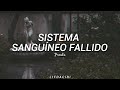 PXNDX-Sistema Sanguíneo Fallido//Letra//