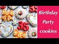 How to decorate Birthday Cookies