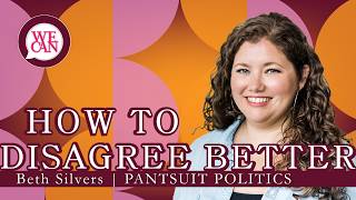 Your Political Fix: Beth Silvers on Politics, Purpose & Meaningful Conversation, Finding Your Voice