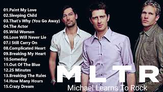 Michael Learns To Rock Greatest Hits