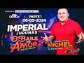 O baile do amor do dj michel ao vivo no imperial no jurunas 06052024 parte 1