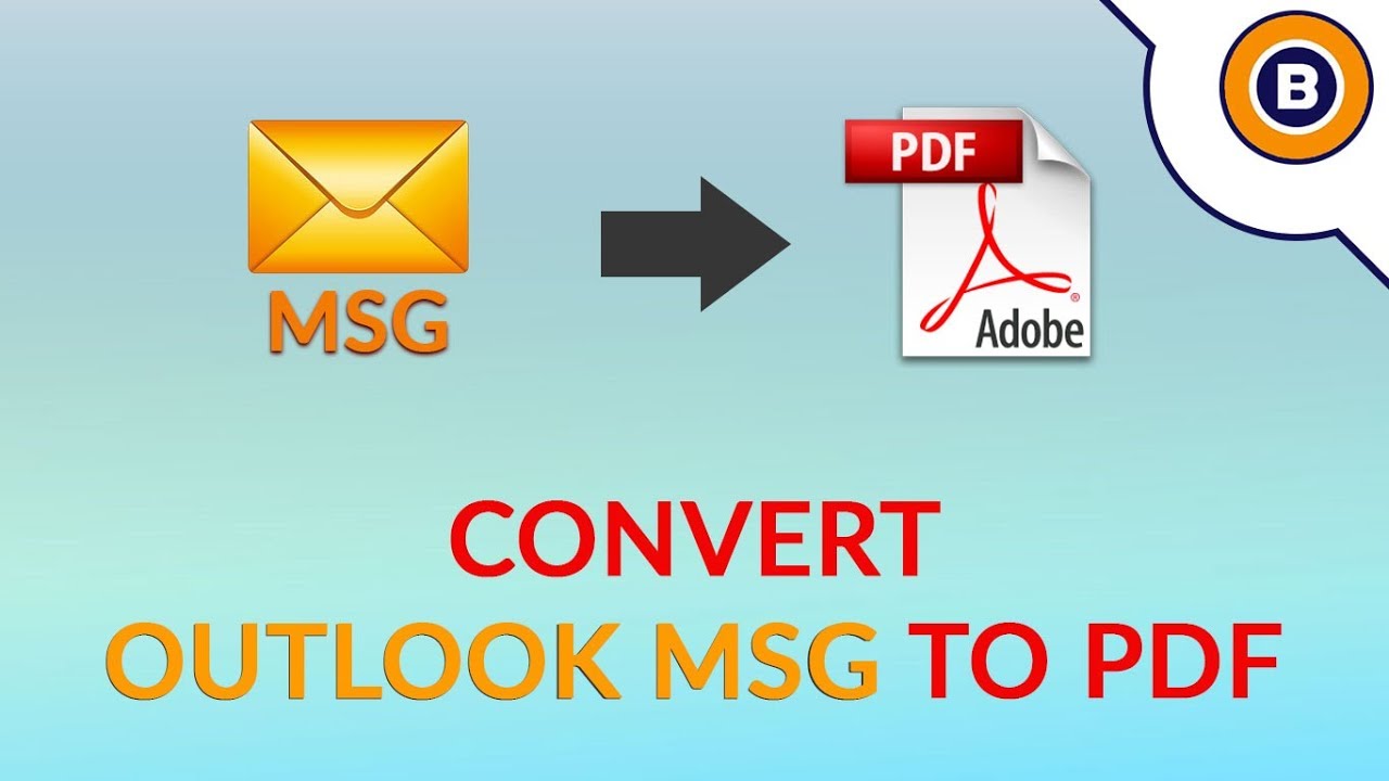 Batch Export Outlook MSG to PDF Adobe with Attachments and Non