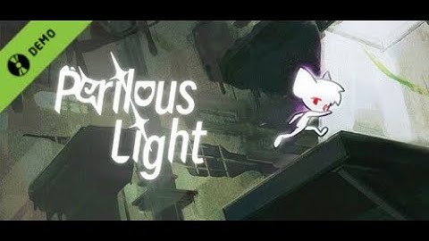 {DEMO} Perilous Light (More information in the description below)