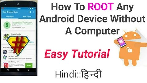 How To ROOT Any Android Device || Without A Computer || 360 ROOT || Easy Tutorial-Hindi