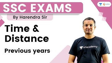Time & Distance | Previous Years | SSC Exams | Harender Singh | Wifistudy Studios