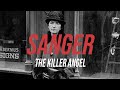 Sanger: The Killer Angel