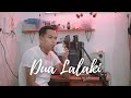 DUA LALAKI Ari Batara - Abdul Latip Cover Pop Sunda