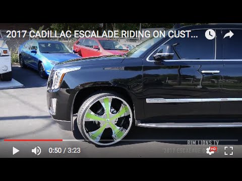 2017 CADILLAC ESCALADE RIDING ON CUSTOM 28 INCH CHROME RIMS - YouTube