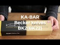 KA-BAR Becker knives BK2(BK22)買ってみたよ！