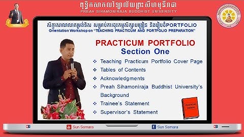 Practicum Portfolio (Section I) | Practicum Orientation Workshop | PSBU | By Mr. Loth Philip