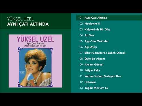 Aynı Çatı Altında - Yüksel Uzel