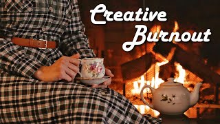 Recovering from Creative Burnout | Slow Living Goals Update