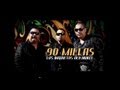 Los Inquietos del Norte - 90 Millas (Video Oficial)