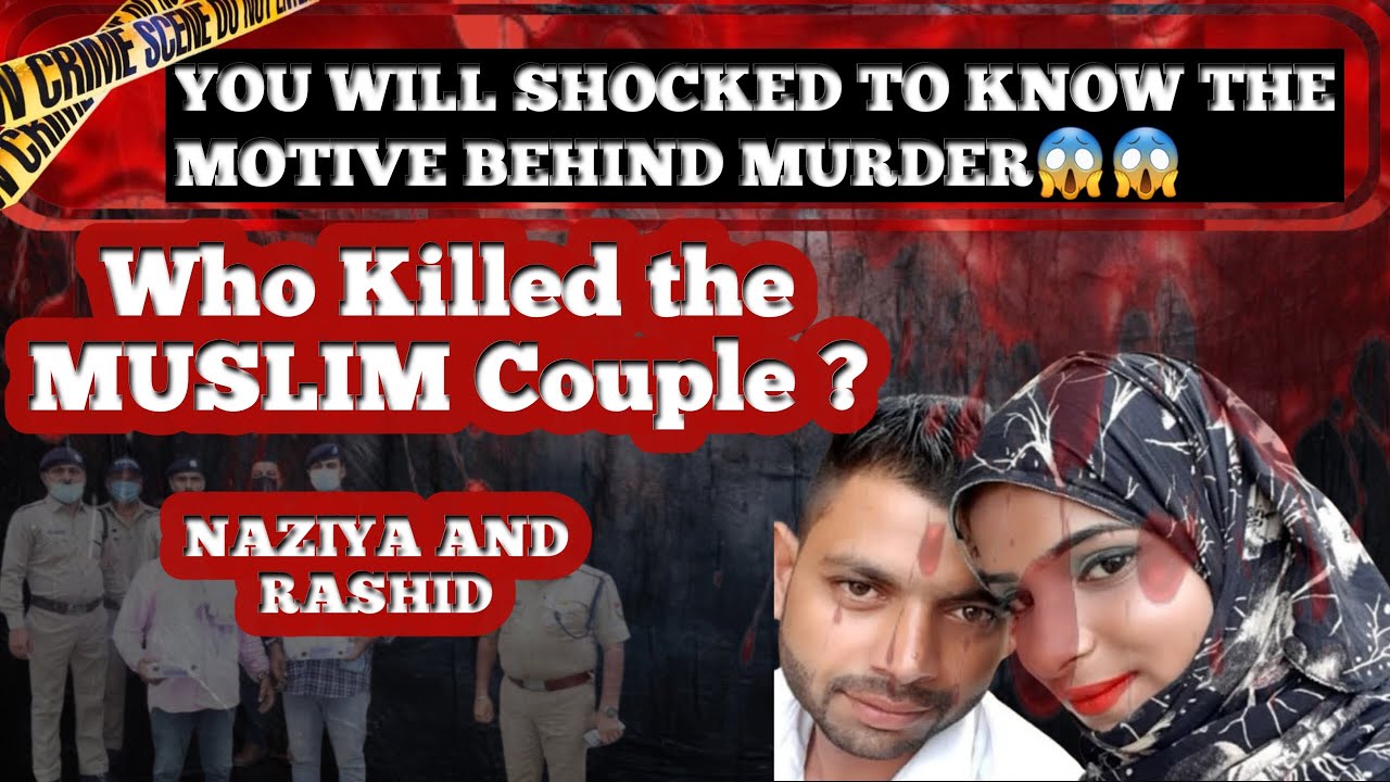 NAZIYA ALI AND RASHID I Double Murder Case of Kashipur_crime diaries # ...