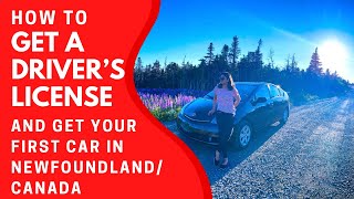 How I got my driver’s license and my first car in Newfoundland Canada
