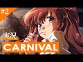 【CARNIVAL】罪を重ねる狂気と記憶の中で…Part2【実況】