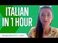 Learn Italian in 1 Hour - ALL You Need to Speak Italian