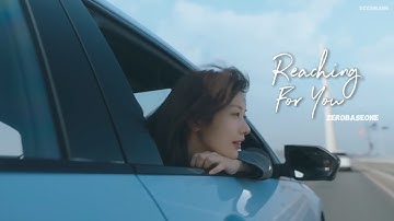 [VIETSUB + LYRICS] ZEROBASEONE (제로베이스원) - Reaching for you 
