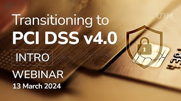 Webinar - Transitioning to PCI DSS v4 - INTRO