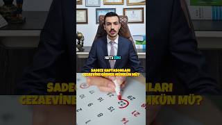 Haftasonu İnfaz Nedir? Şaşıracaksınız! #avukat #hukuk #keşfet