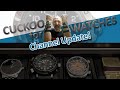 Cuckoo for Watches Channel Update!