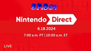 Nintendo Direct 6.18.2024 Live Reaction