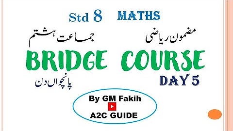 BRIDGE COURSE / STD 8 / MATHS / DAY 5 / URDU MEDIUM #a2cguide