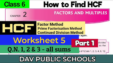 DAV class 6 maths chapter 2 worksheet 5 Q.1, 2 & 3