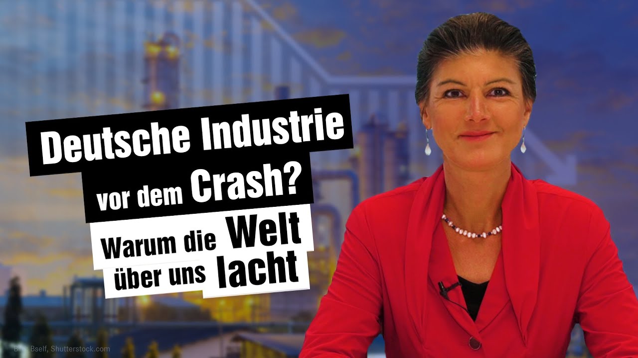 Deutsche Industrie vor dem Crash? - Warum die Welt über uns lacht