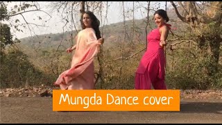 Mungda Dance Cover Ft Niyati Fatnani Total Dhamaal