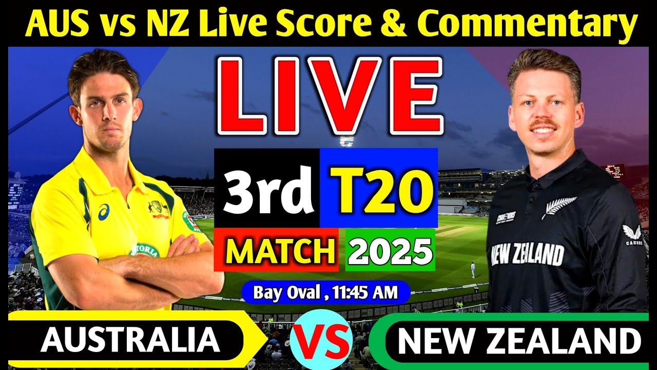 Aus vs Nz 3rd T20 | NZ vs AUS Live | Australia vs New Zealand Live ...