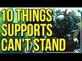 10 Things ADCs Do That Supports Hate – League of Legends