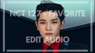 NCT 127 'Favorite' Edit Audio